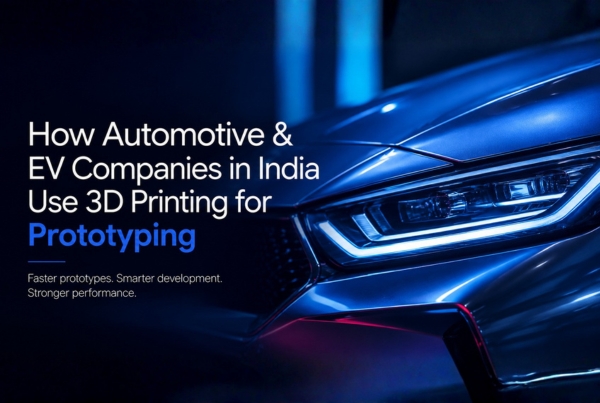 3d printing automotive India Marcopolo pvt ltd